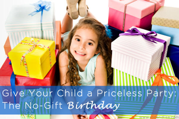 Give Your Child A Priceless Party The No-Gift Birthday Copy