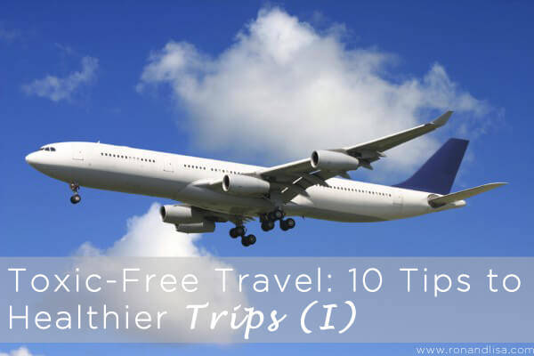 Toxic-Free Travels (I) Copy