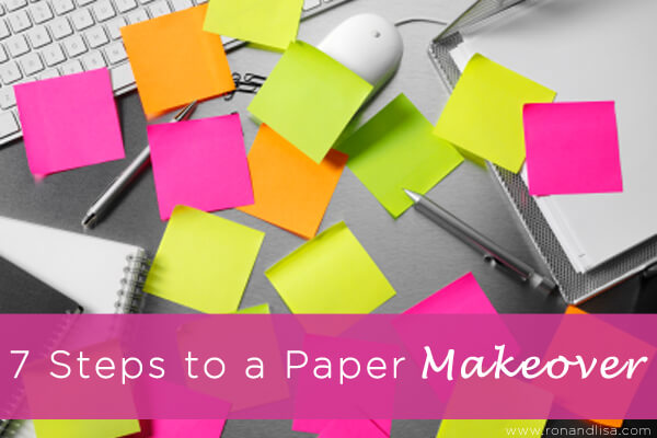 7 Steps To A Paper Makeover