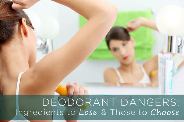 Deodorant Dangers: Ingredients To Lose &Amp; Those To Choose