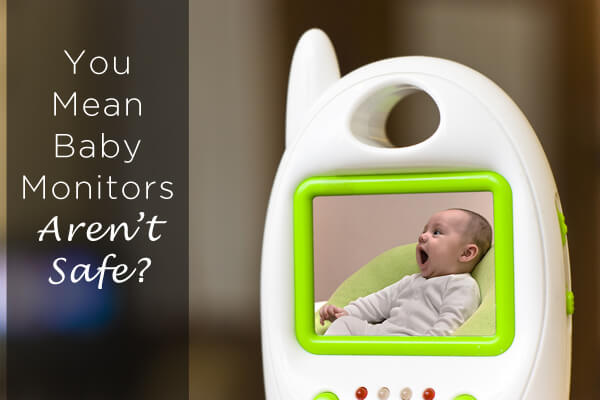 baby monitor dangers