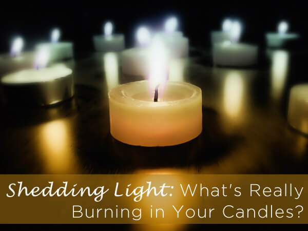 Shedding Light: What'S Really Burning In Your Candles?