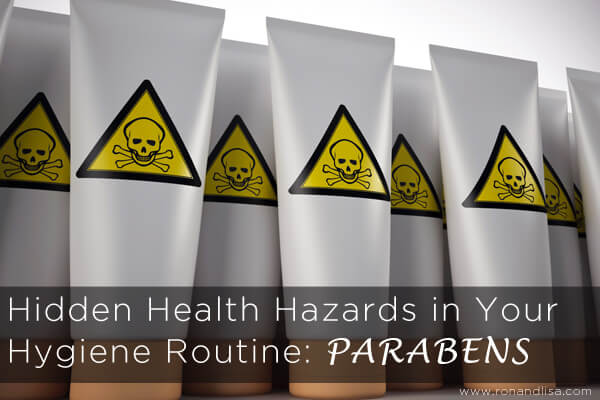 PARABENS - Hidden health hazard