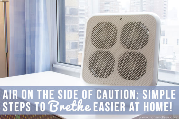 AIR On The Side Of Caution: Simple Steps to Brethe Easier at Home!