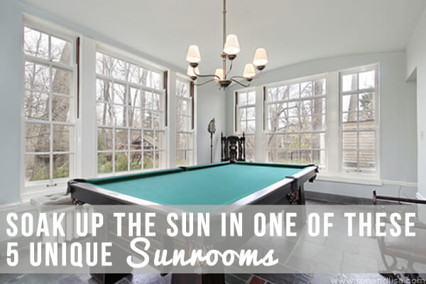Soak Up The Sun In One Of These 5 Unique Sunrooms