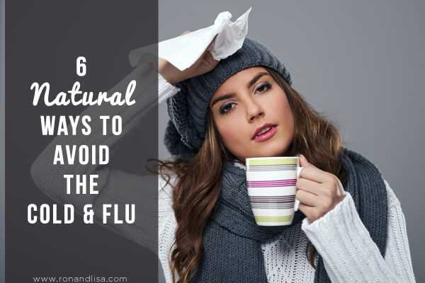 6 Natural Ways To Avoid The Cold &Amp; Flu