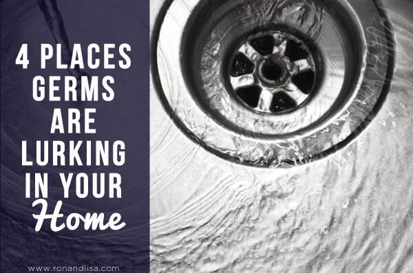 4 Places Germs Are Lurking in Your Home final copy