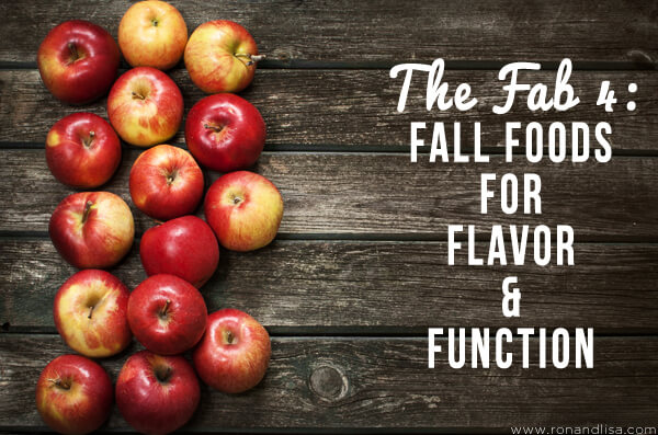 The Fab 4 Fall Foods For Flavor &Amp; Function Copy