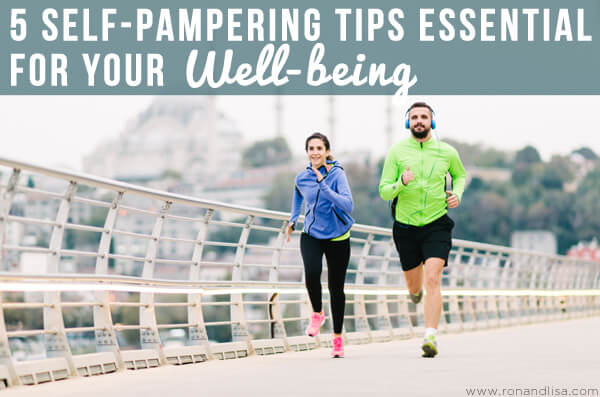 5 Self-Pampering Tips Essential for Your Well-being