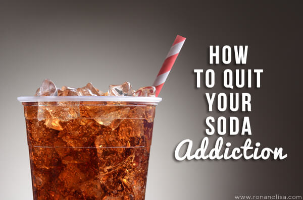 How To Quit Your Soda Addiction