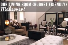 Our Living Room Budget Friendly Makeover!