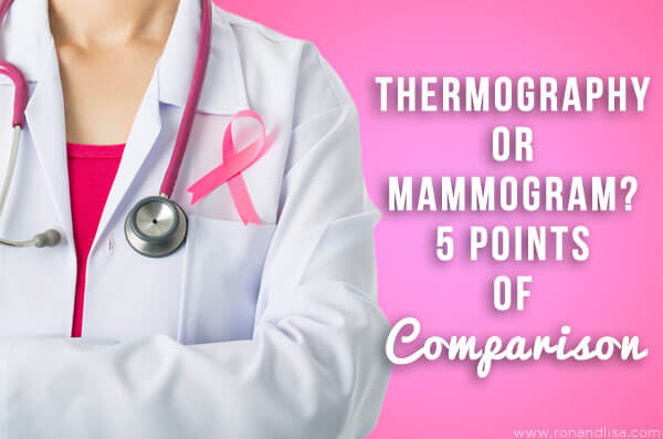 Thermography Or Mammogram? 5 Points Of Comparison