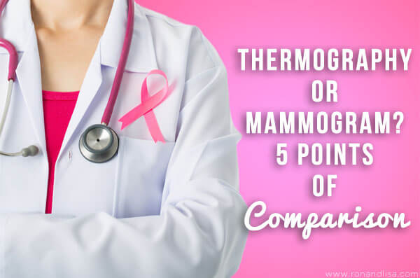 Thermography or Mammogram? 5 Points of Comparison