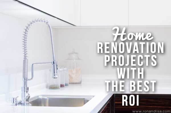 Home Renovation Projects With The Best Roi