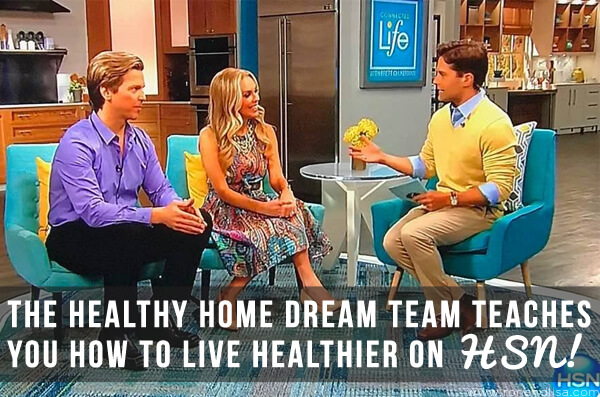 The Healthy Home Dream Team Teaches You How To Live Healthier On Hsn!