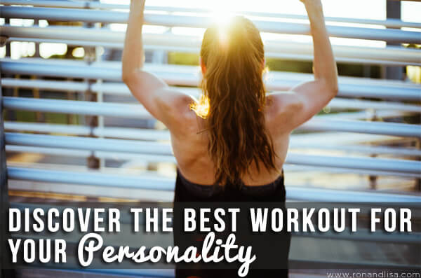 Discover the Best Workout for Your Personality