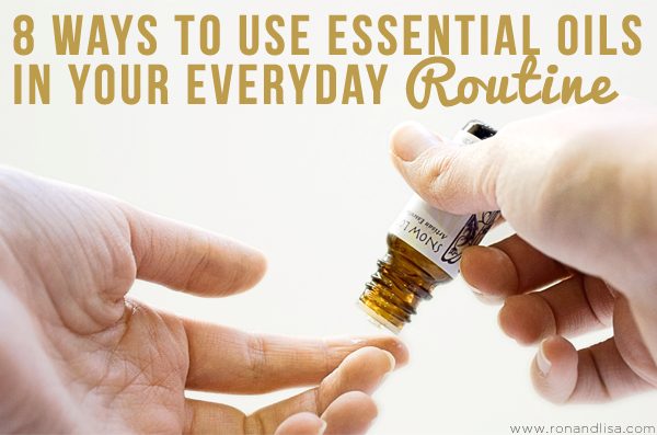 8 Ways To Use Essential Oils In Your Everyday Routine