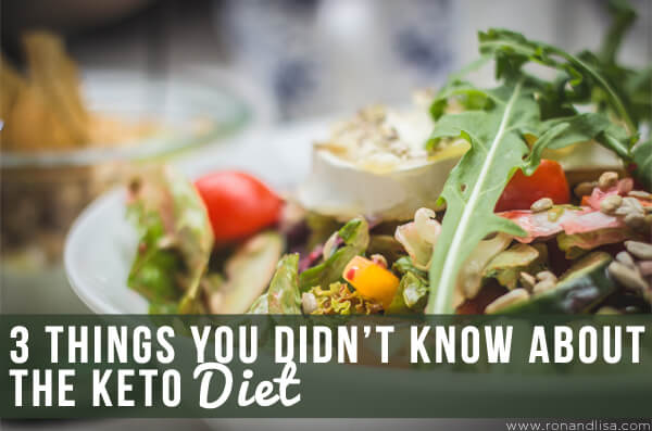 3 Things You Didn’t Know About The Keto Diet