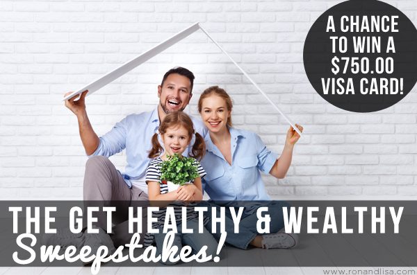 The Get Healthy & Wealthy Sweepstakes!