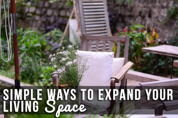 Simple Ways To Expand Your Living Space