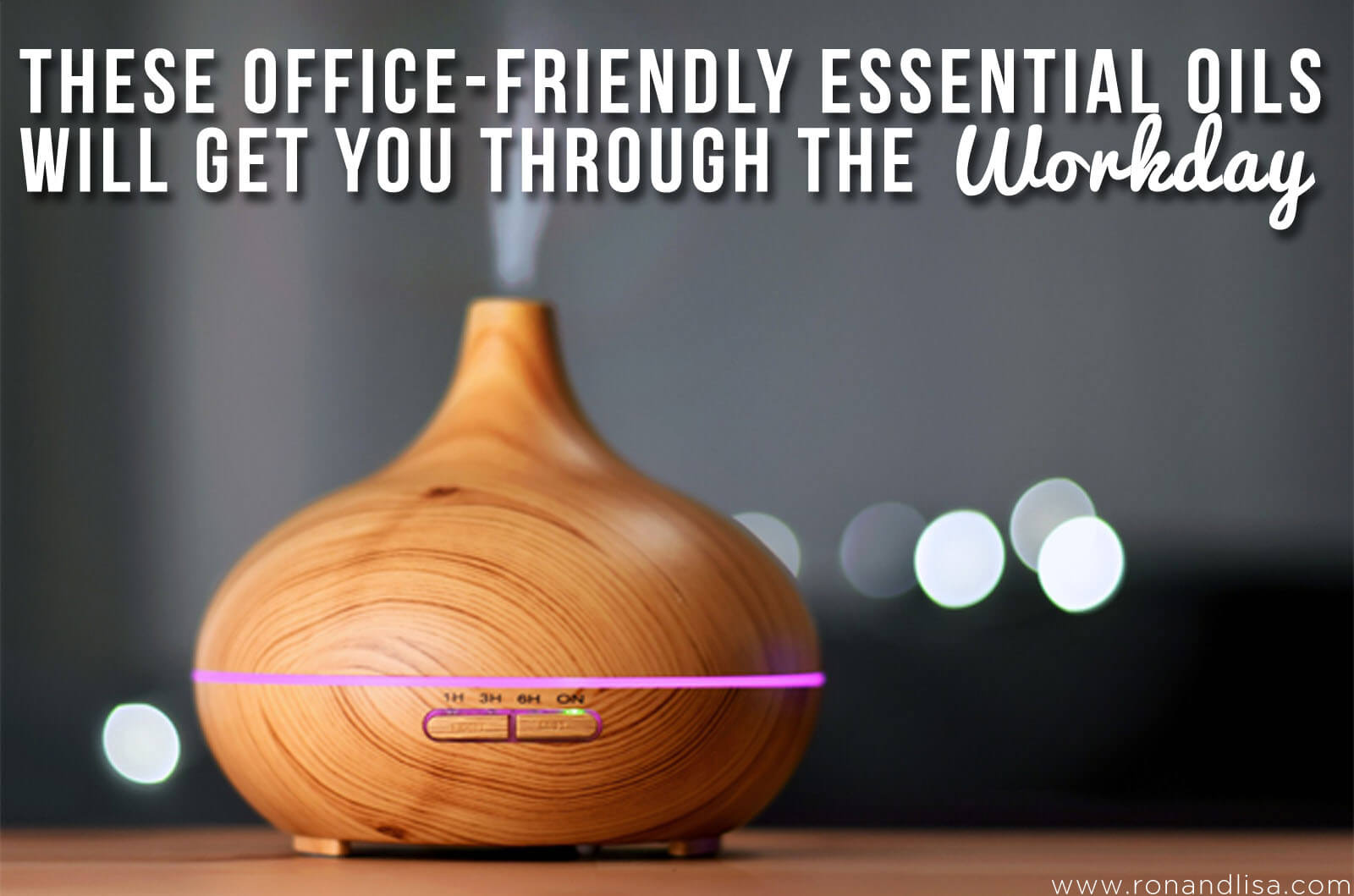 These Office-Friendly Essential Oils Will Get You Through The Workday