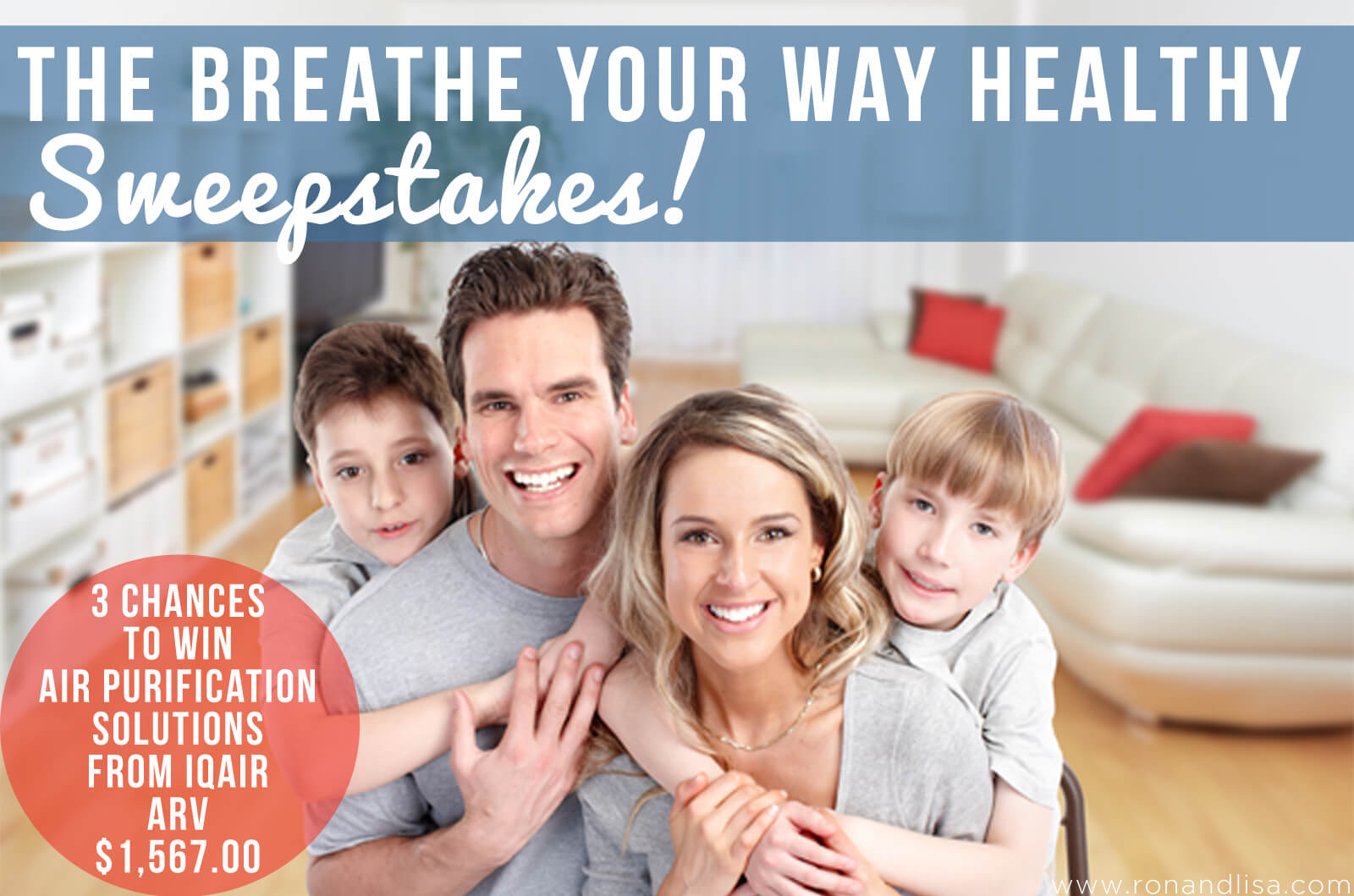 The Breathe Your Way Healthy Sweepstakes!