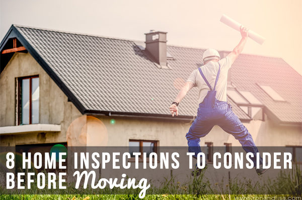 8 Home Inspections to Consider Before Moving