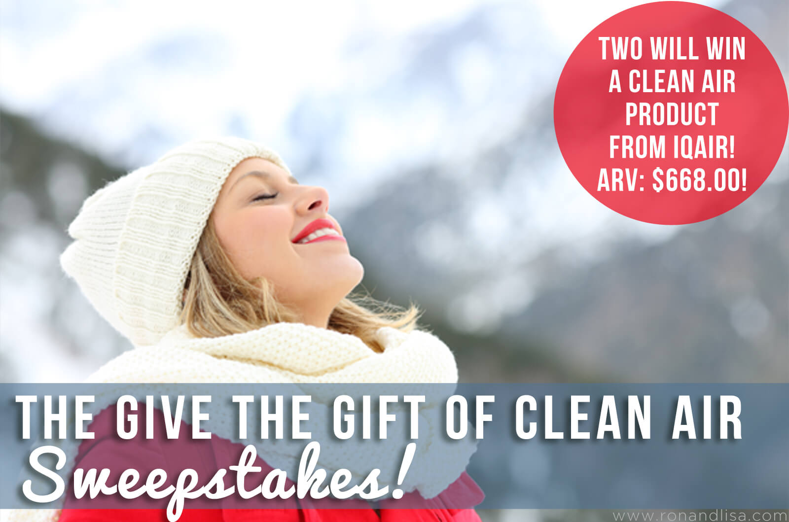 The Give The Gift Of Clean Air Sweepstakes!
