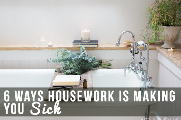 6 Ways Housework Is Making You Sick