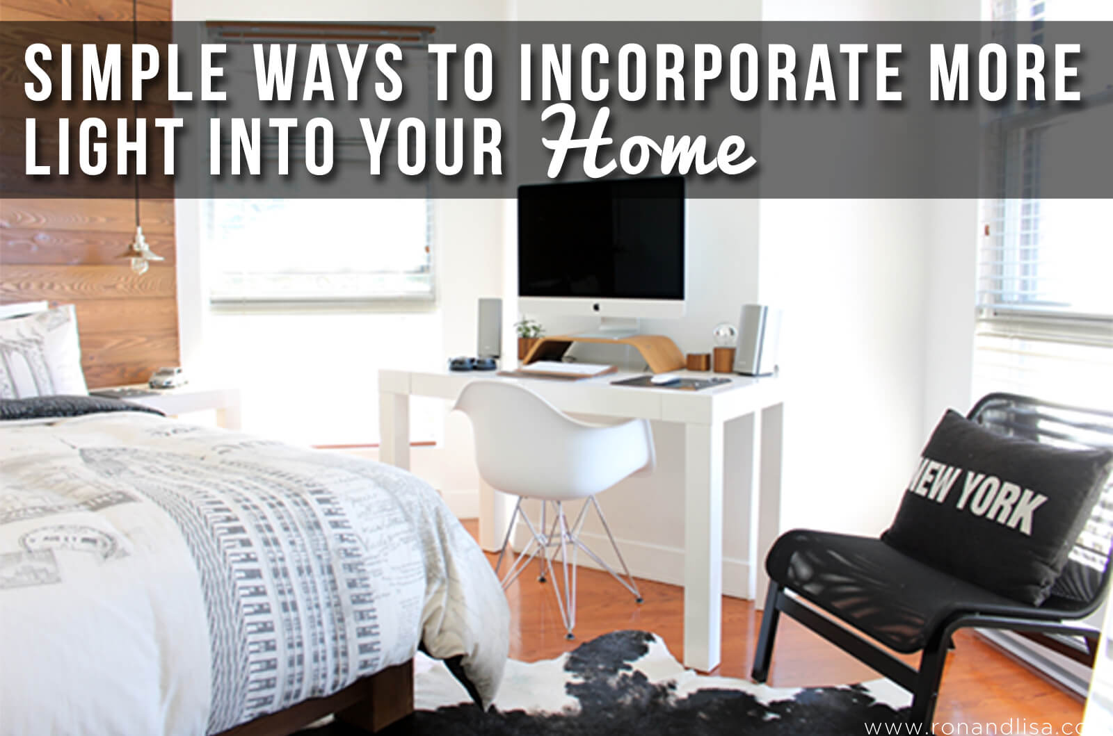 Simple Ways to Incorporate More Light into Your Home