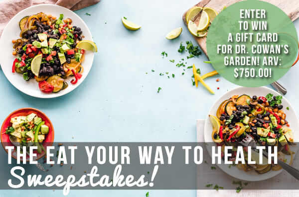 The Eat Your Way to Health Sweepstakes!