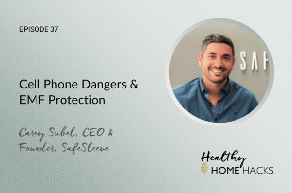 Cell Phone Dangers & EMF Protection