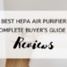 7 Best HEPA Air Purifiers Complete Buyer’s Guide & Reviews (1)
