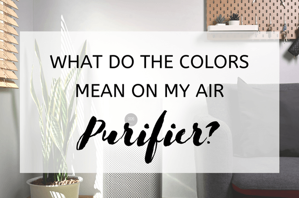 What do the Colors Mean on my Air Purifier?