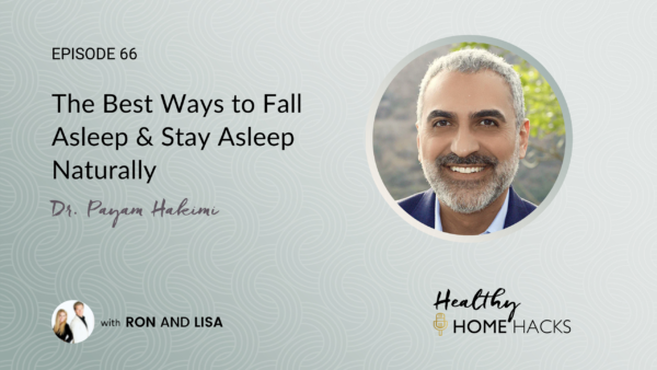 The Best Ways to Fall Asleep & Stay Asleep Naturally