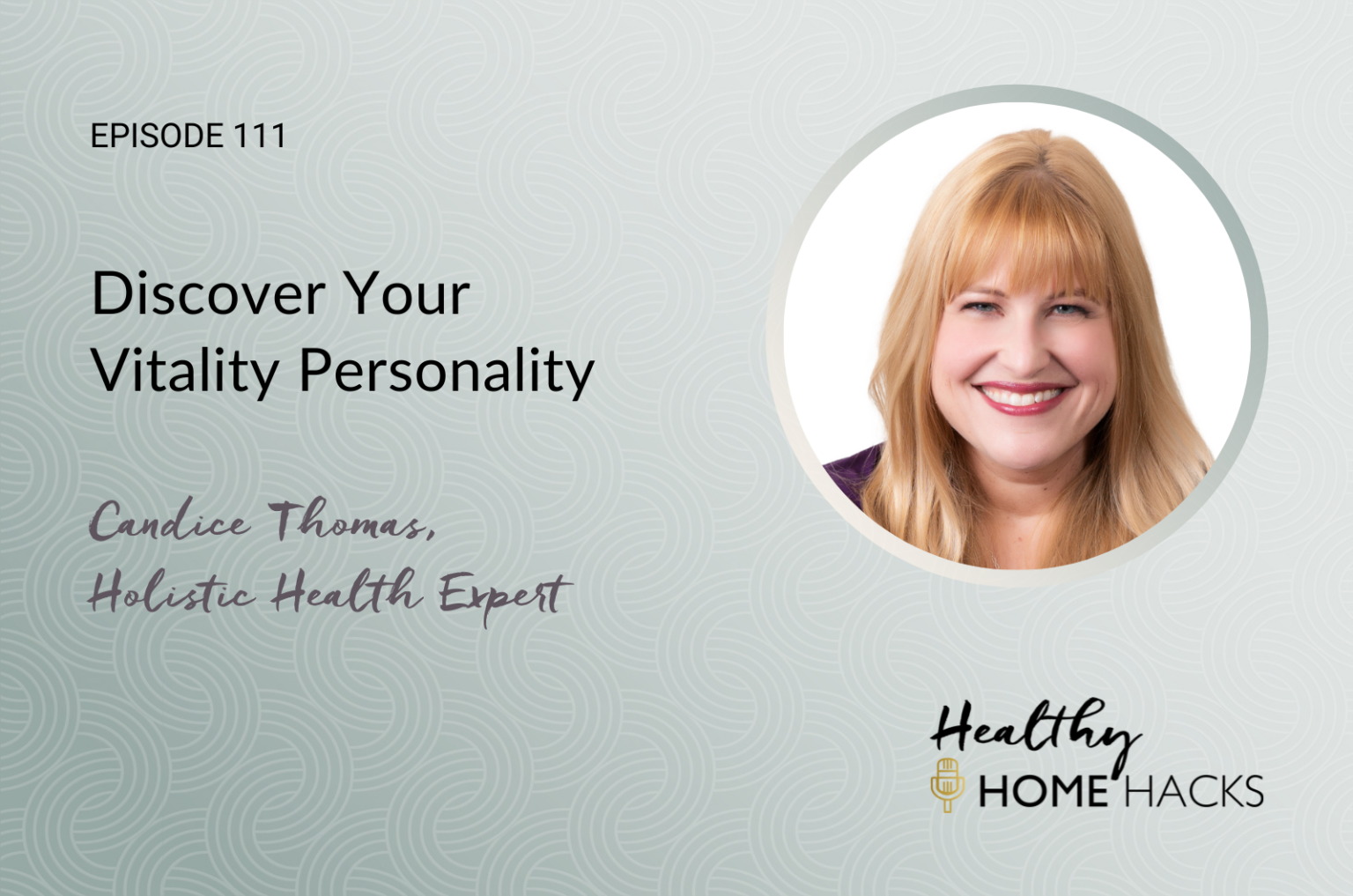 Podcast 111 Discover Your Vitality Personality 2024 Ron And Lisa