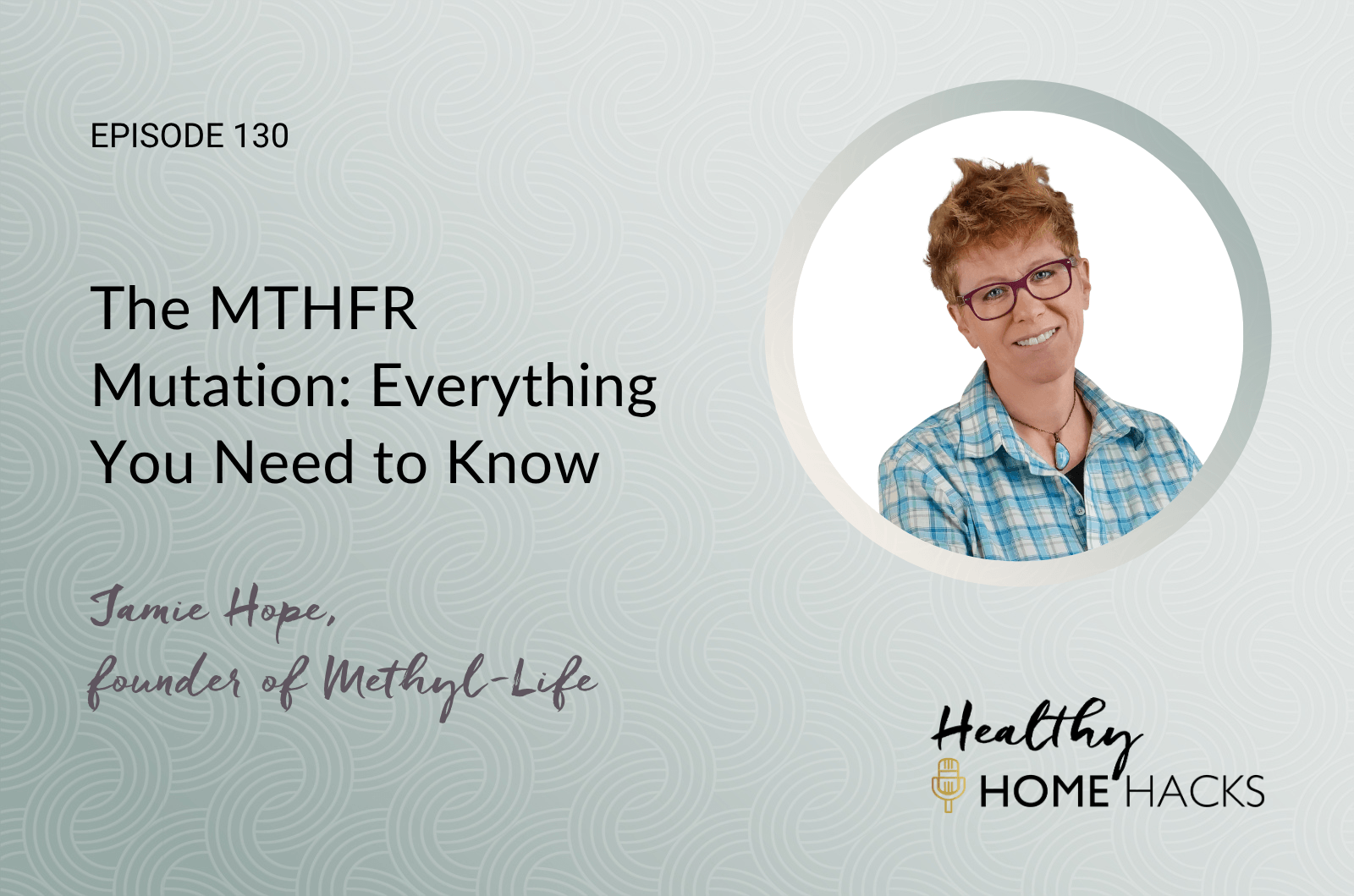 130 | The Mthfr Mutation: Everything You Need To Know 1 The Mthfr Mutation: Everything You Need To Know