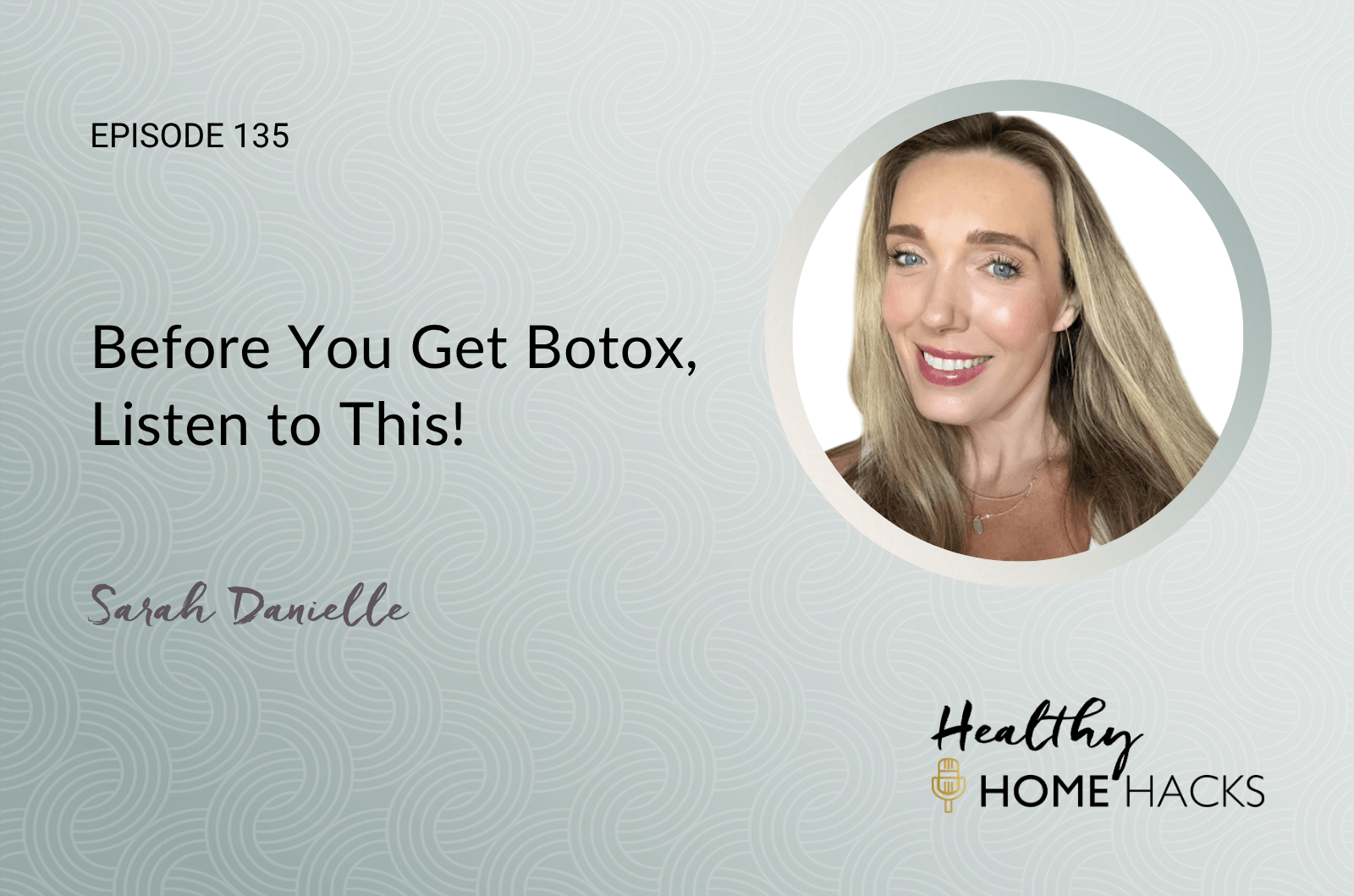 Before You Get Botox, Listen to This!